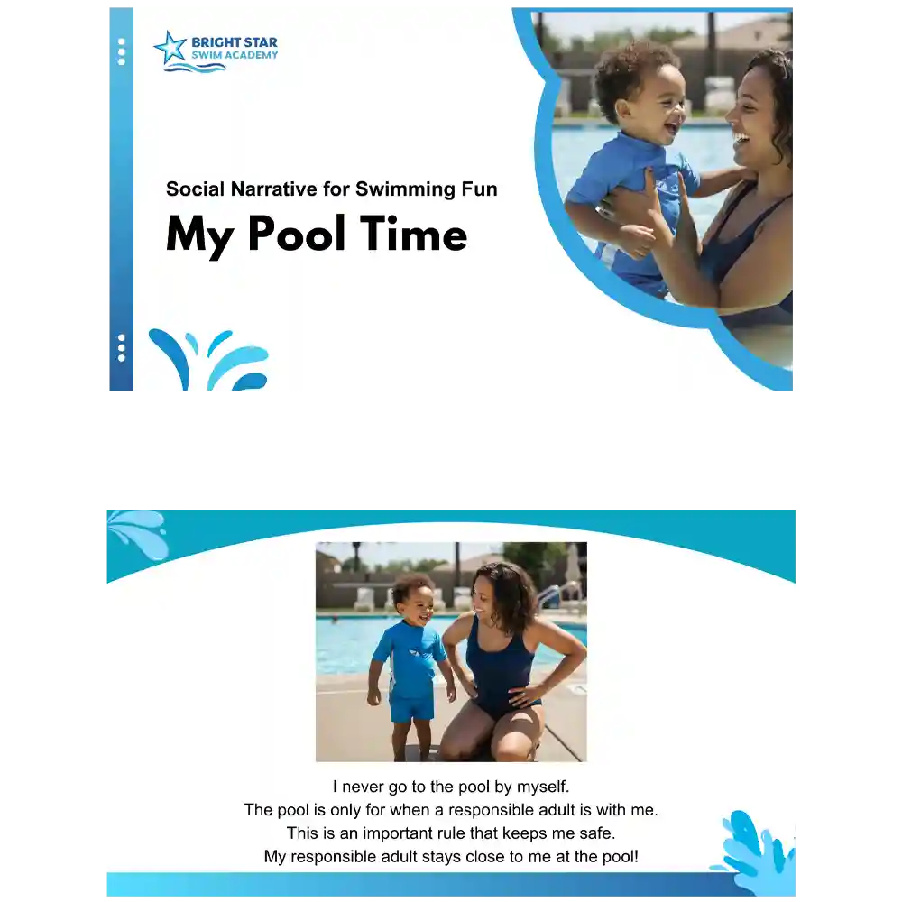 Top image is cover page of Social Narrative, My Pool Time, PDF digital, downloadable booklet. Bottom image is an inside look of booklet--this page starts with, "I never go to the pool by myself."